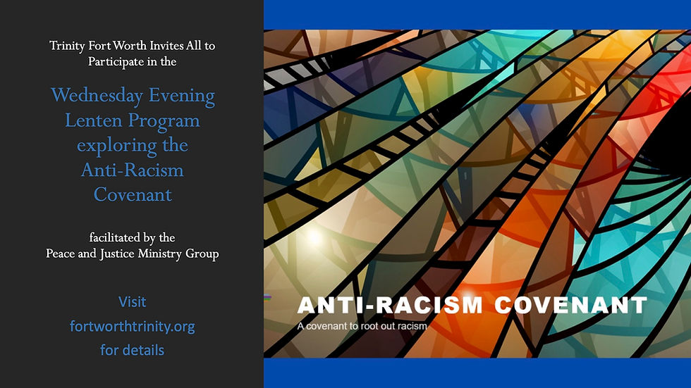 Trinity Fort Worth Wednesday Evening Lenten Program