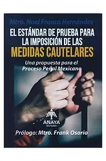 [9789684536487] ESTÁNDAR DE PRUEBA PARA LA IMPOSICIÓN DE LAS MEDIDAS CAUTELARES, EL - 1.ª 