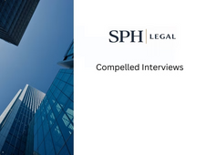 Compelled Interviews