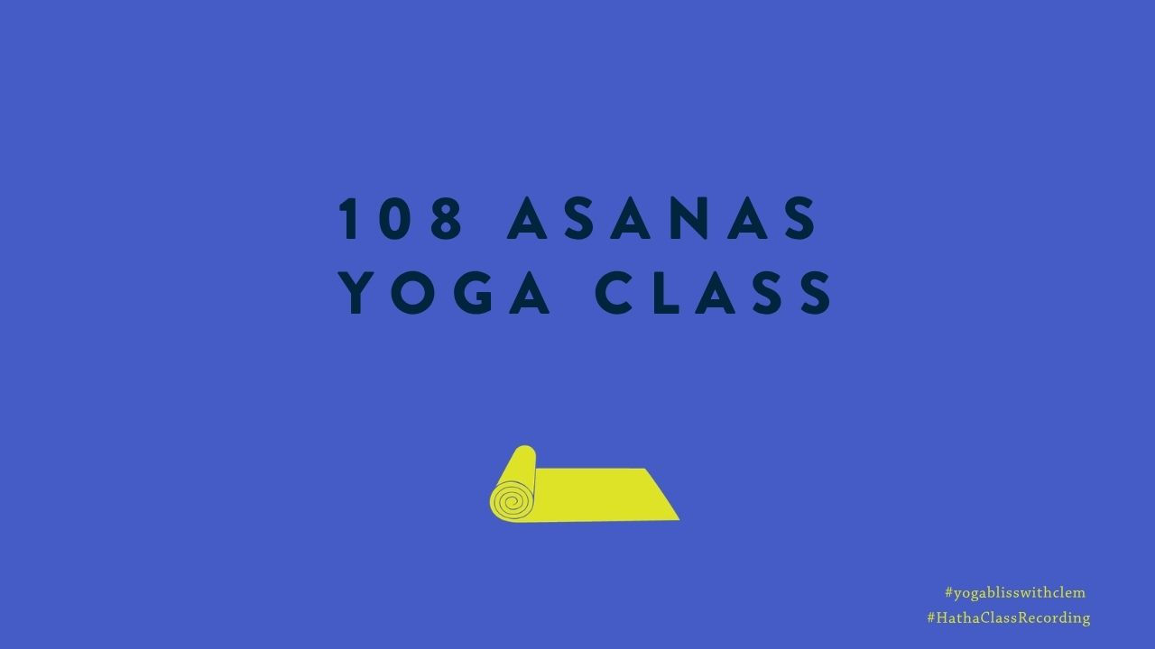 108 Asanas Class – Single Online Class