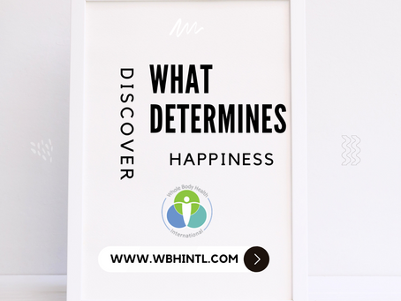 Discover What Determines Happiness