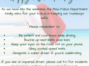 Aloha Friday Reminder: Drive Safe, Maui 🌺