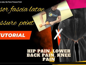 Relieve Knee, Hip Pain and the IT Band with this Tensor Fascia Latae Muscle Pressure Point