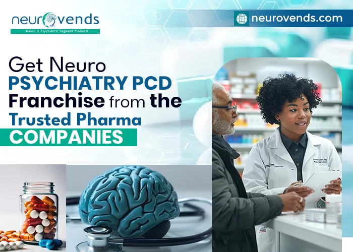 Neuropsychiatry Franchise Companies – Profitable Pharma Business Opportunities