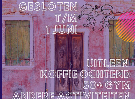 Gesloten t/m 1 juni