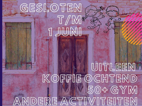 Gesloten t/m 1 juni