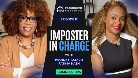 Fraudulent Feeling Ep.12: Imposter in Charge