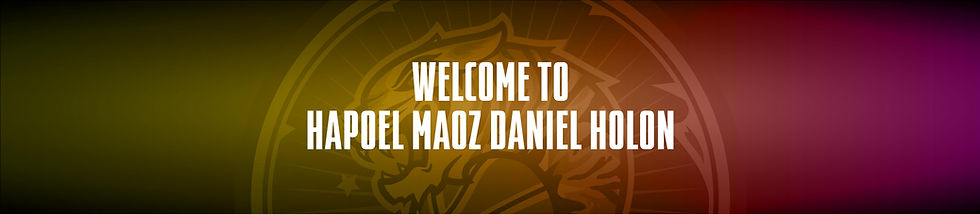 HH_welcome to HAPOEL MAOZ DANIEL HOLON_3.jpg