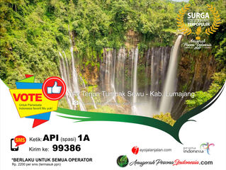 AYO DUKUNG AIR TERJUN TUMPAK SEWU DI ANUGERAH PESONA INDONESIA 2017 !