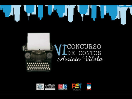 VI Concurso de Contos Arriete Vilela (XI Semana de Letras)