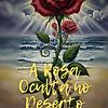 A Rosa Oculta no Deserto - Vania Tarkiainen (1).jpg