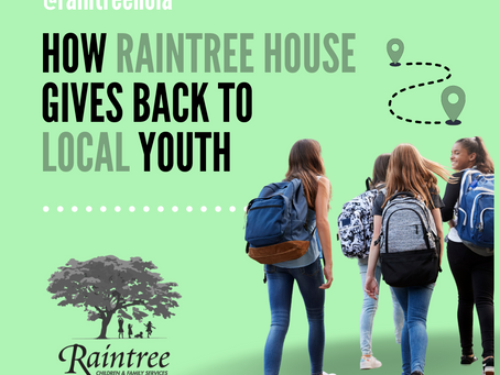 How Raintree House Gives Back to Local Youth