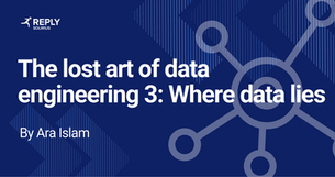 The lost are of data engineering 3: where data lies