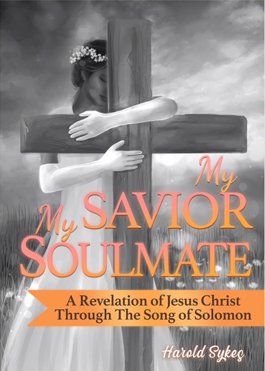 My Saviour, My Soulmate (Black & White)