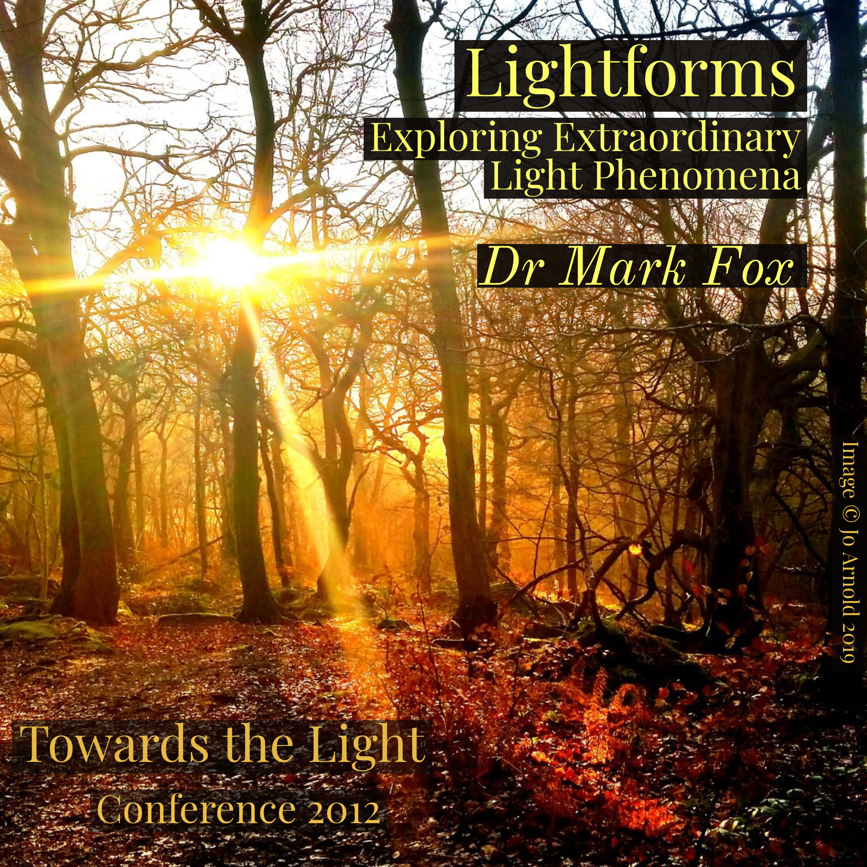 Lightforms: Exploring Extraordinary Light Phenomena
