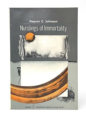 Nursling of Immortality by Raynor C. Johnson (Used Paperback, 1972 Edition)