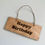 Thumbnail: Happy Birthday - Mini Wooden Sign