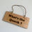 Thumbnail: What's the Quack - Mini Wooden Sign