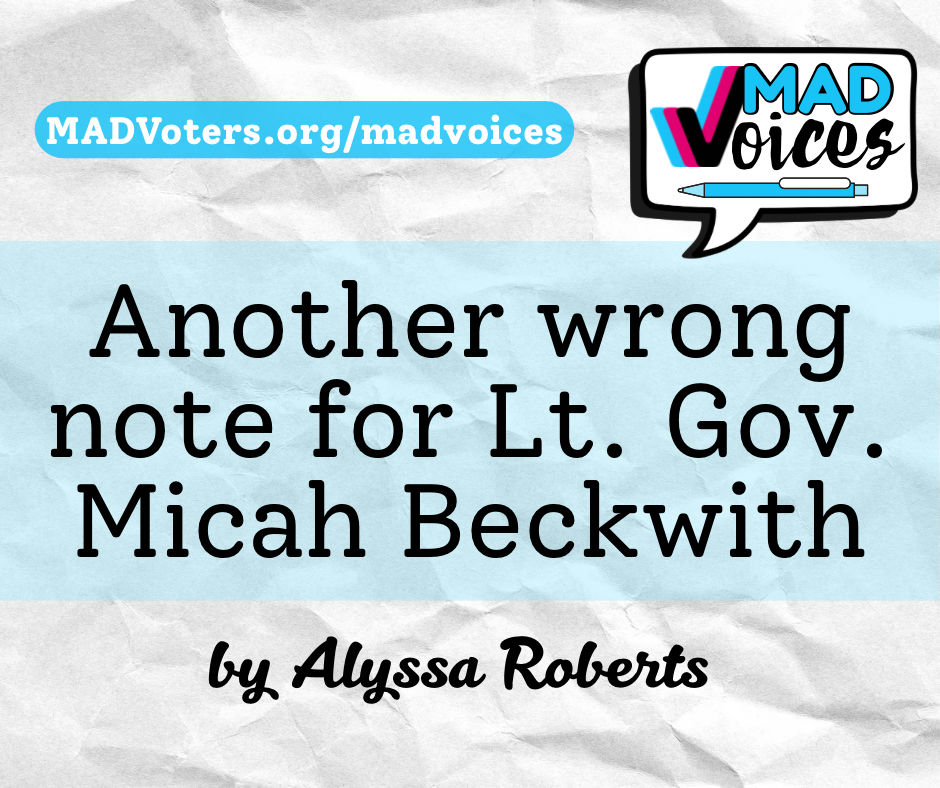 Another Wrong Note for Lt. Gov. Micah Beckwith.