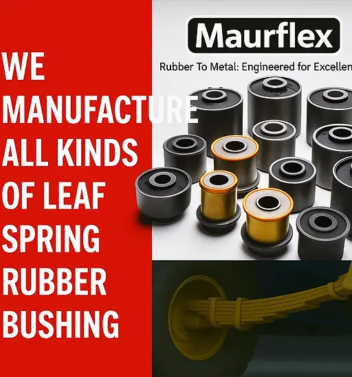 Banner Leaf spring Bushings Maurya Rubber Products