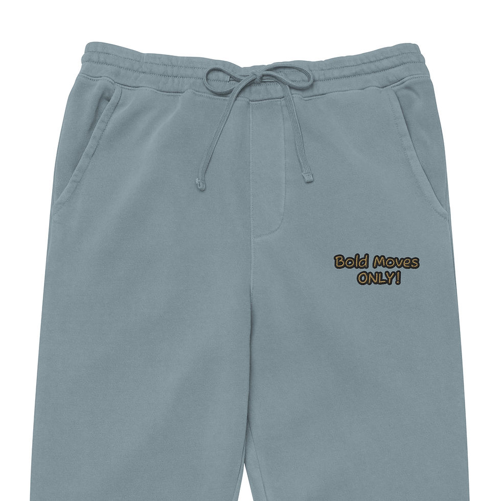 Thumbnail: "Bold Moves, ONLY!" Unisex Pigment-Dyed Sweatpants