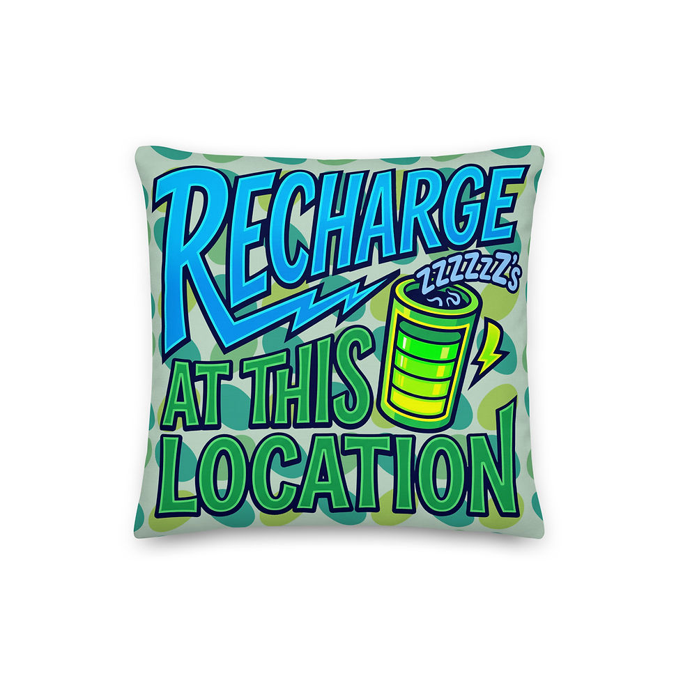 Thumbnail: "Recharge At This Location " Premium Pillow