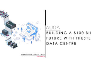 Building a $100 Billion Future: Trusted AI, Sustainable Tomorrow : Aura Solution Company Limited