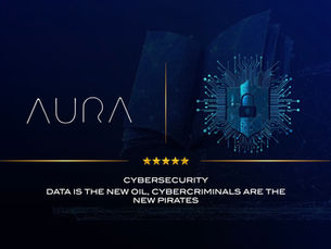 Data Is the New Oil,Cybercriminals Are the New Pirates : Aura Solution Company Limited