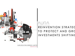 Reinvention Strategies : Aura Solution Company Limited