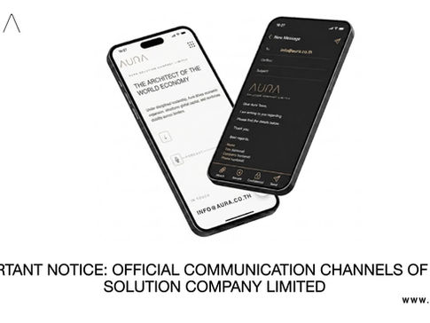 Important Notice : Official Communication Channels of Aura Solution Company Limited