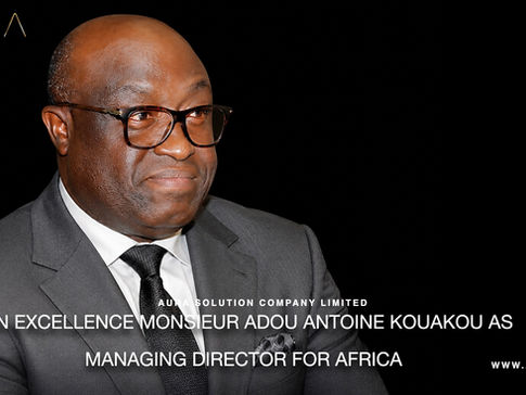 Aura Appoints SEM Adou Antoine KOUAKOU as Managing Director for Africa : Aura Solution Company Limited