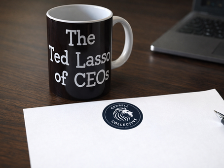 The Ted Lasso of CEOs.