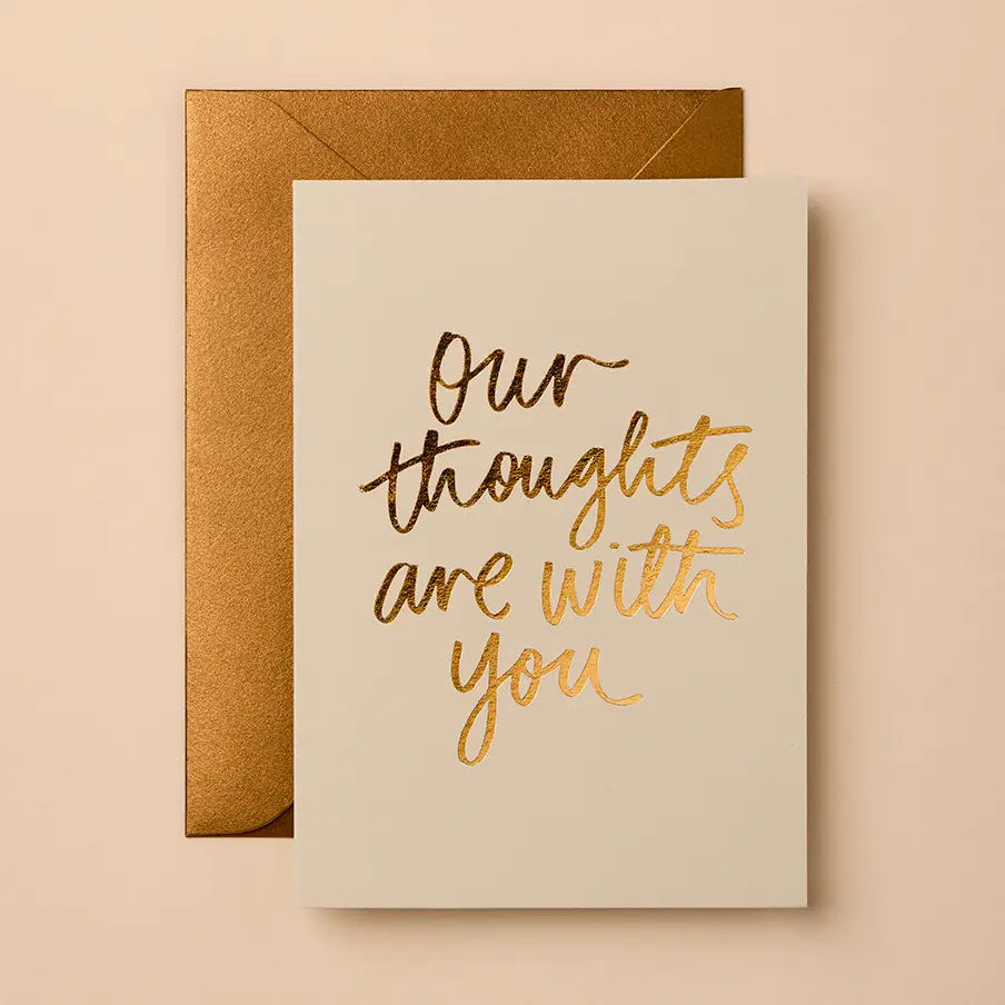 Our Thoughts Are With You