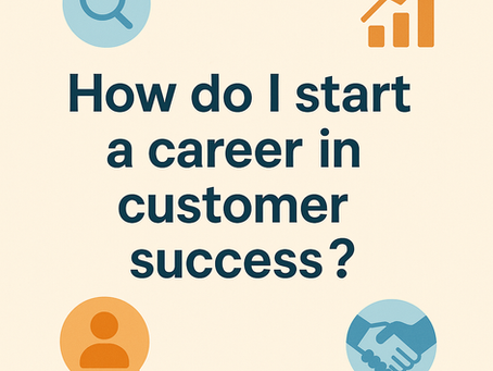 How to Land a Role in Customer Success