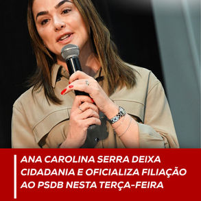 Ana Carolina Serra deixa Cidadania e oficializa filiação ao PSDB nesta terça-feira (31)