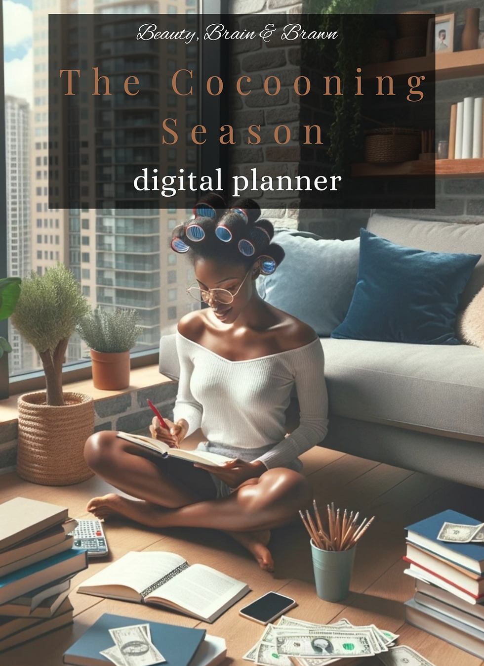 Cover art for The Cocooning Season Digital Planner - a woman sits on her apartment floor mapping out her goals in a yearly planner