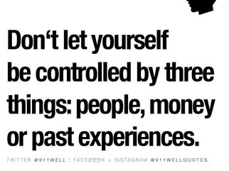 We are not our experiences, we have experiences