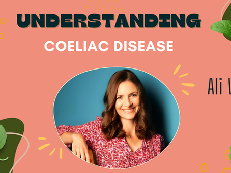 Understanding coeliac disease