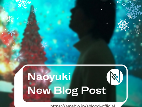 Naoyuki【BLOG】更新