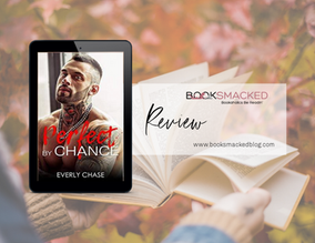 Review: Perfect by Chance by Everly Chase