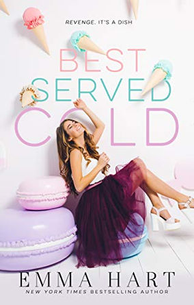 REVIEW: Best Served Cold by Emma Hart