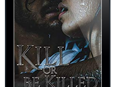 REVIEW: Kill or Be Killed by Bry Ann