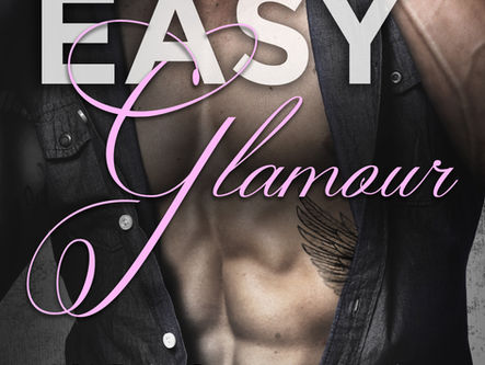 COVER REVEAL:  Easy Glamour, Luxe Glamour, & Impossible Glamour