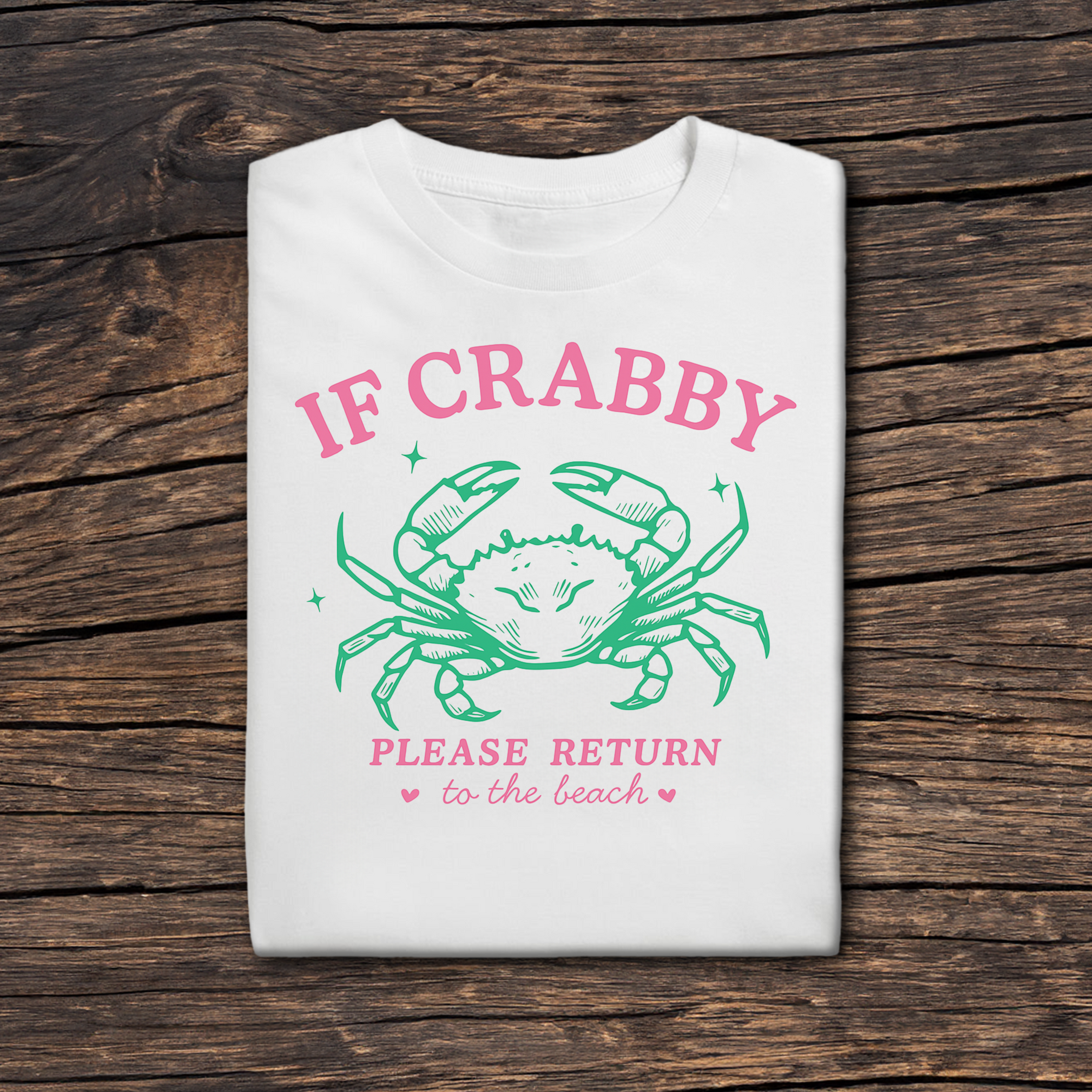 If Crabby Please Return to the Beach T-Shirt – Funny Summer Beach Shirt