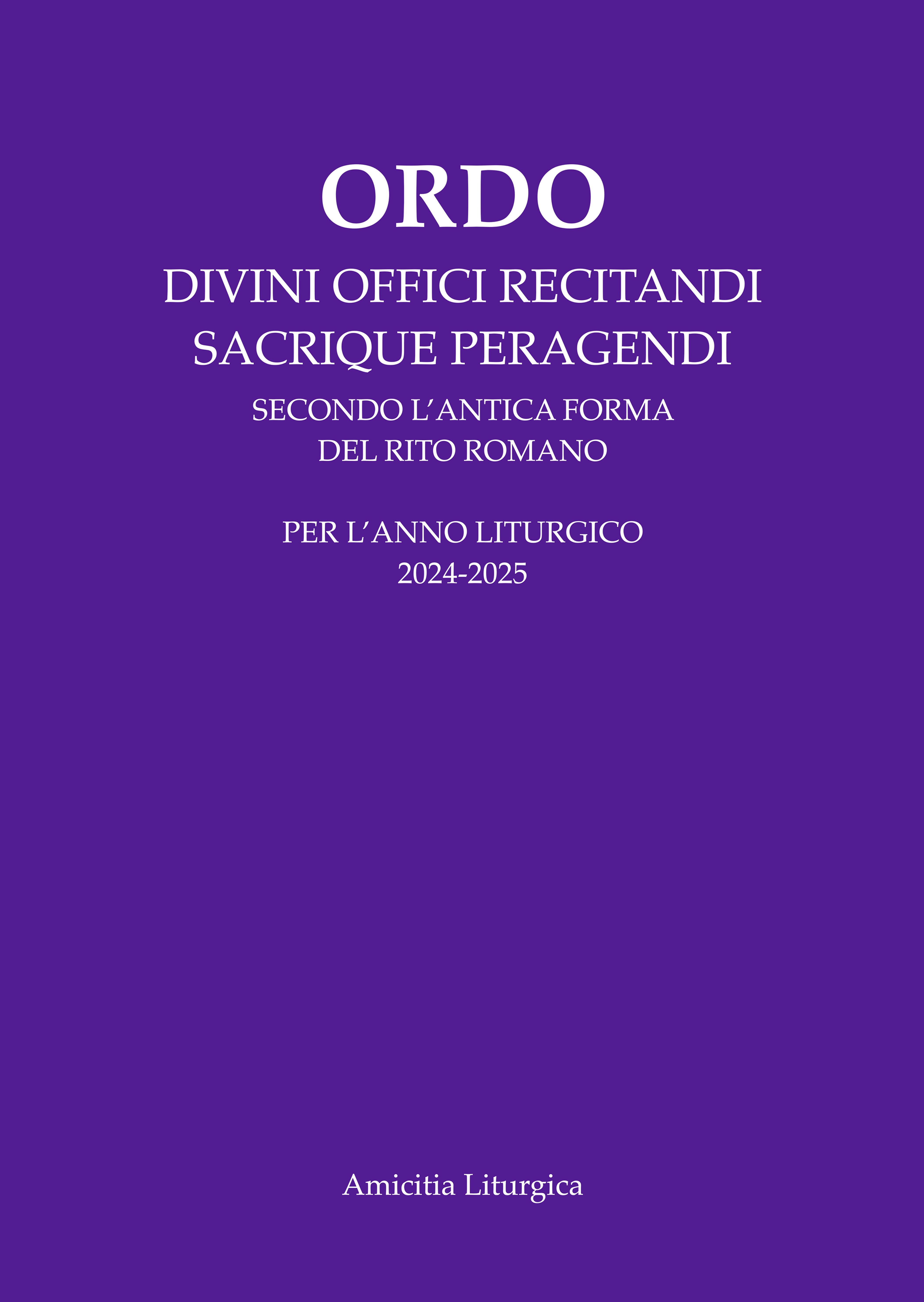 ORDO DIVINI OFFICII RECITANDI SACRIQUE PERAGENDI 2024/25