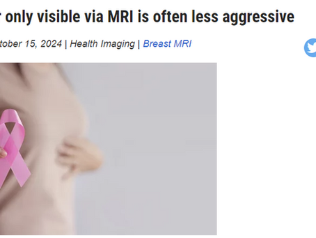 Featured in HealthImaging: Breast cancer only visible via MRI is often less aggressive