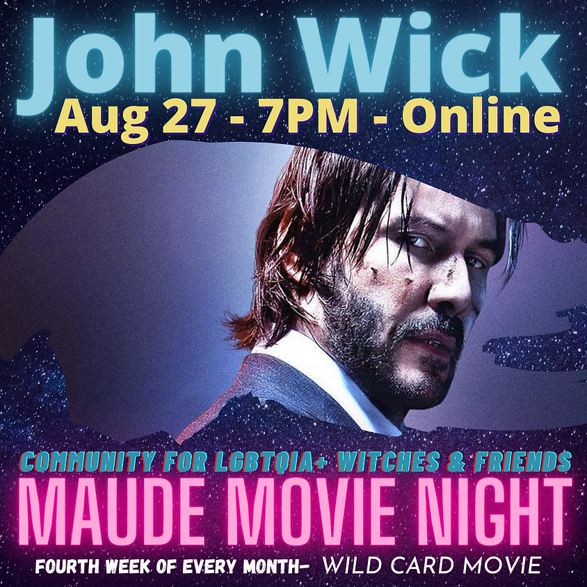 Maude Movie Night - John Wick