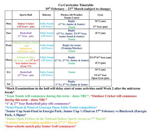 Co-Curricular Timetable 19th February - 22nd March