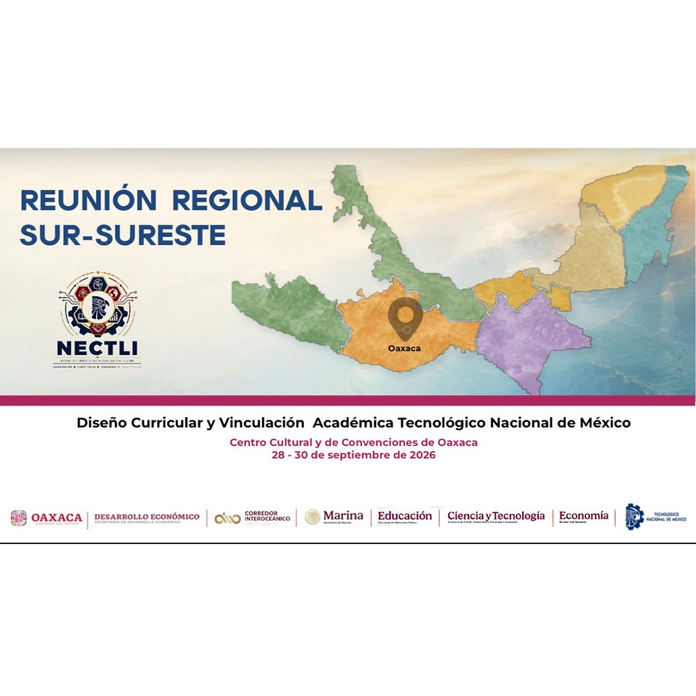 Reunión Regional Sur-Sureste del Tecnológico Nacional de México