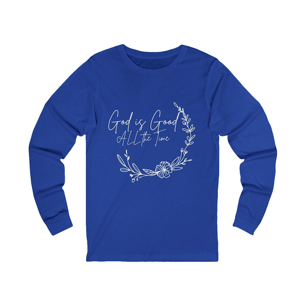 Thumbnail: God Is Good All The Time Long Sleeve Tee
